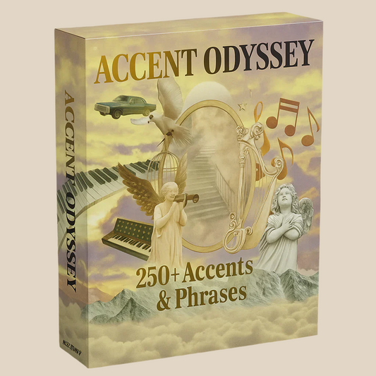 ACCENT ODYSSEY (250+ Accents & Phrases)